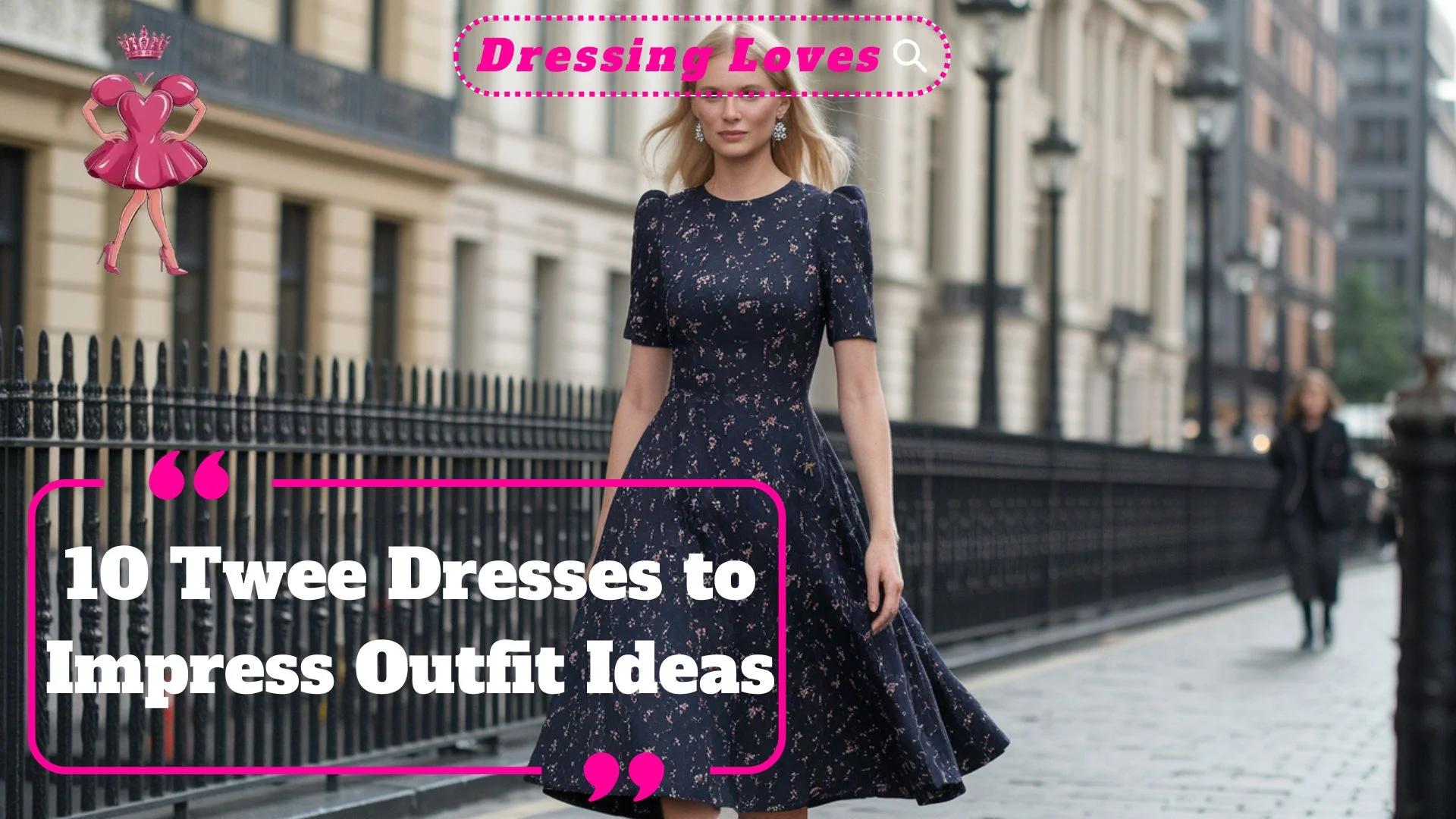 Twee Dresses to Impress Outfit Ideas