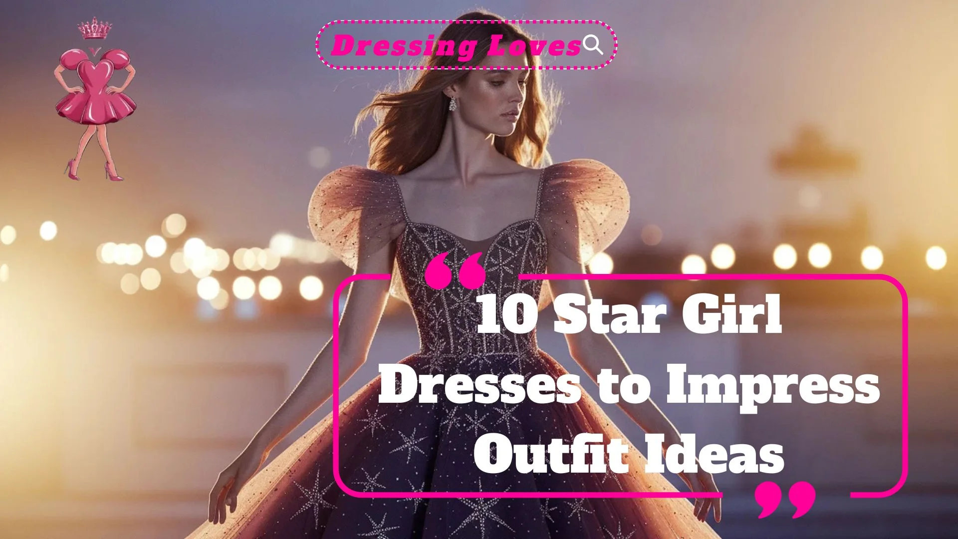 Star Girl Dresses to Impress Outfit Ideas